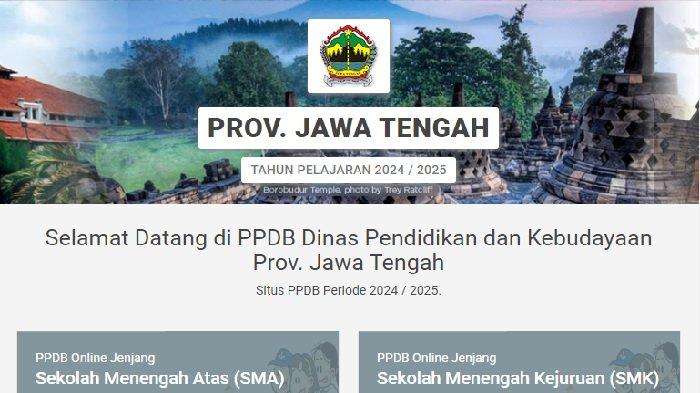 Hari Ini Informasi PPDB Jawa tengah 2024 SMA SMK, Ini Posisi Fokus Penyeleksiannya